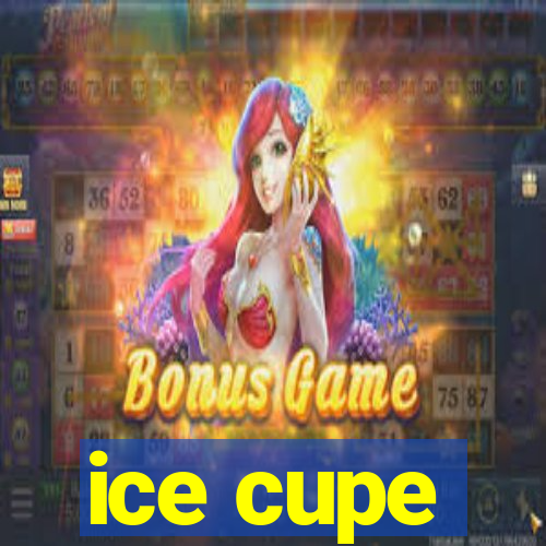 ice cupe