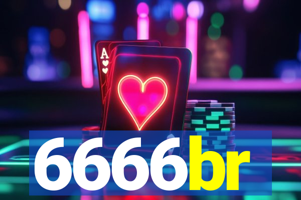 6666br