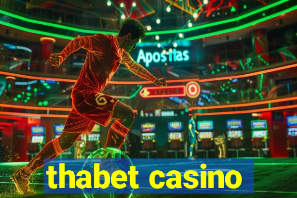 thabet casino