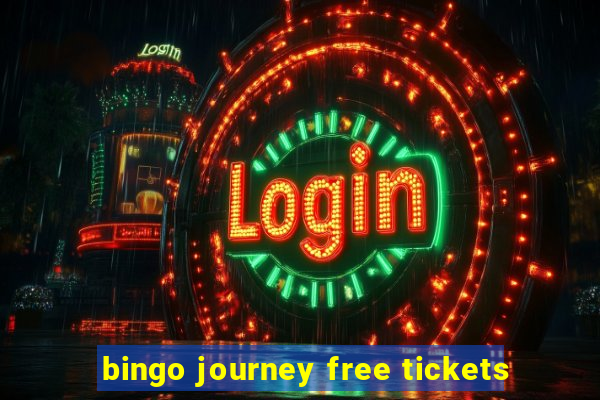 bingo journey free tickets