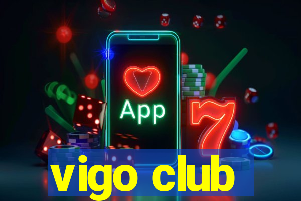 vigo club