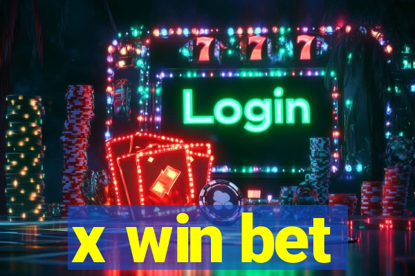 x win bet