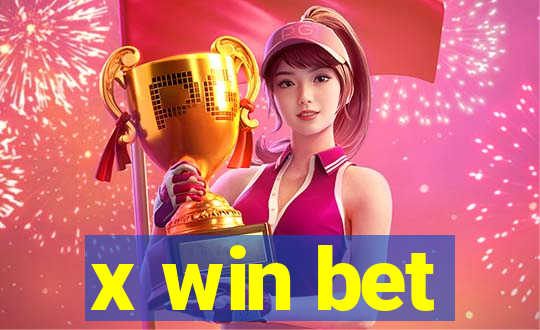 x win bet