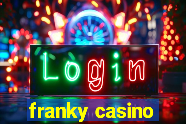 franky casino