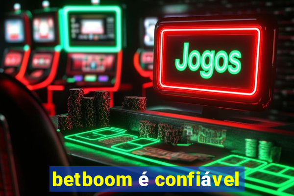 betboom é confiável