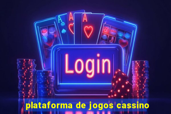 plataforma de jogos cassino