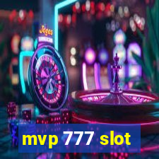 mvp 777 slot