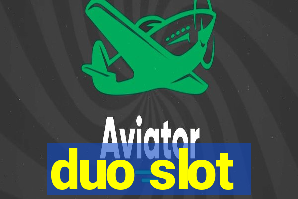 duo slot