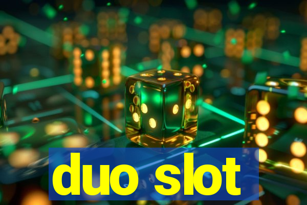 duo slot