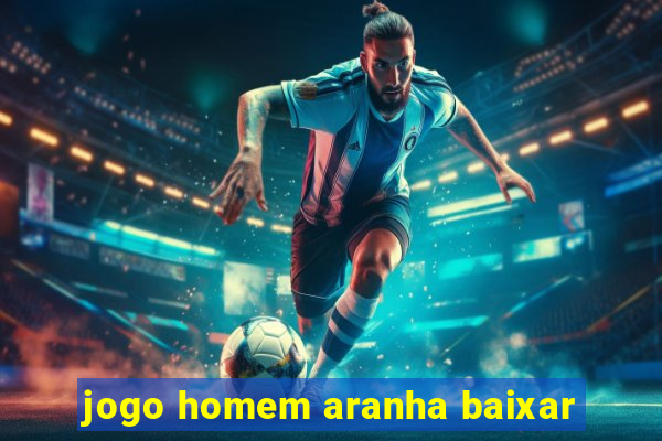 jogo homem aranha baixar