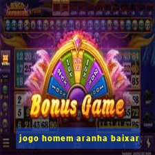 jogo homem aranha baixar