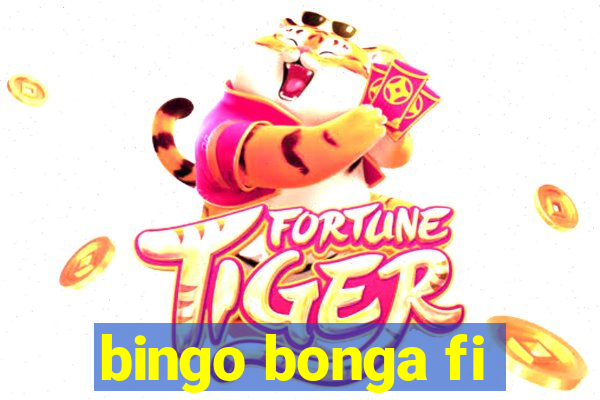 bingo bonga fi