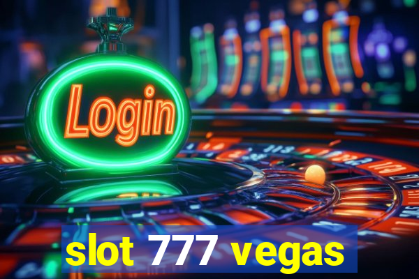 slot 777 vegas