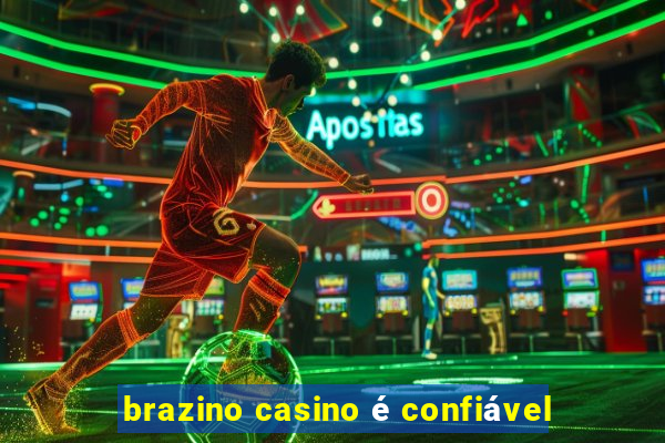 brazino casino é confiável