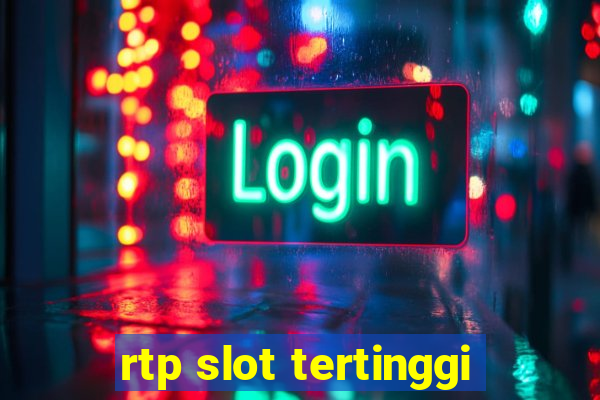 rtp slot tertinggi