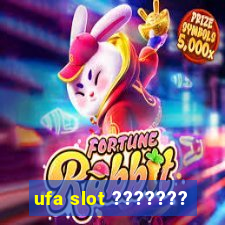 ufa slot ???????