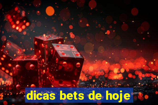 dicas bets de hoje