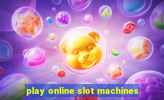 play online slot machines