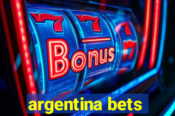 argentina bets