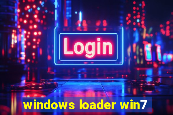 windows loader win7