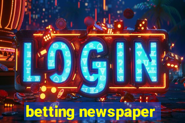 betting newspaper