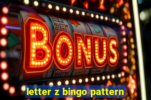 letter z bingo pattern