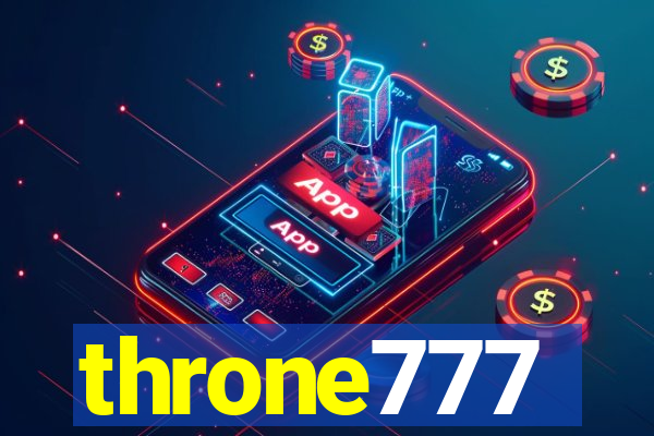 throne777