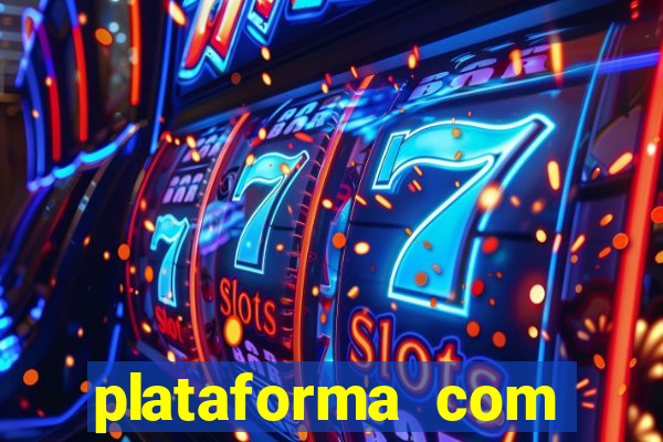 plataforma com deposito de 5 reais