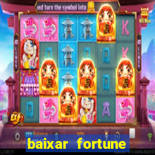 baixar fortune tiger slots