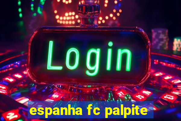 espanha fc palpite