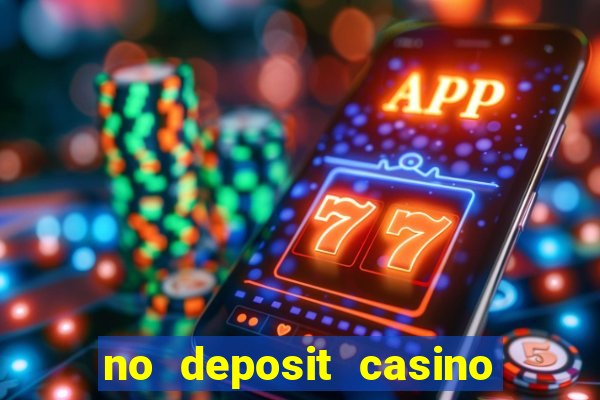 no deposit casino free spin