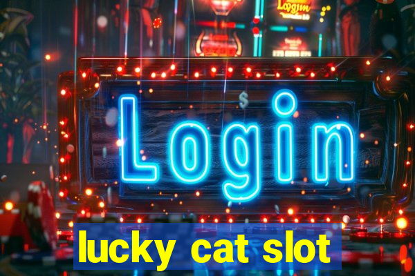 lucky cat slot