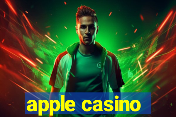 apple casino