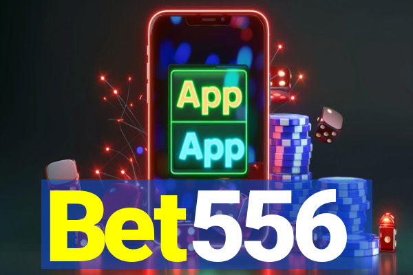 Bet556