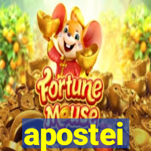 apostei