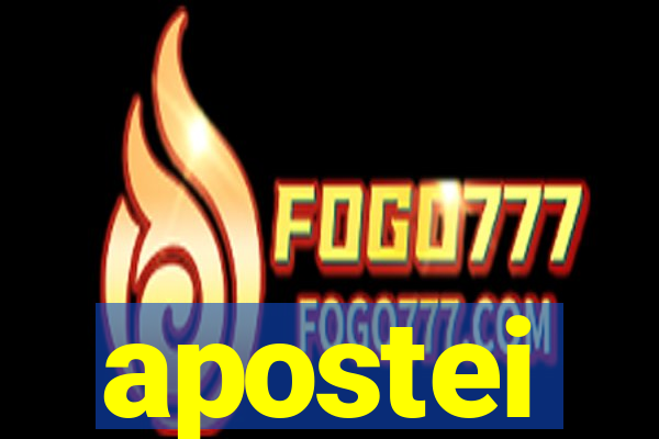 apostei