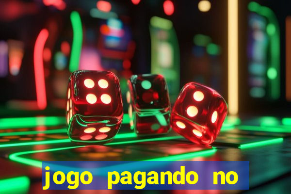 jogo pagando no cadastro 2024