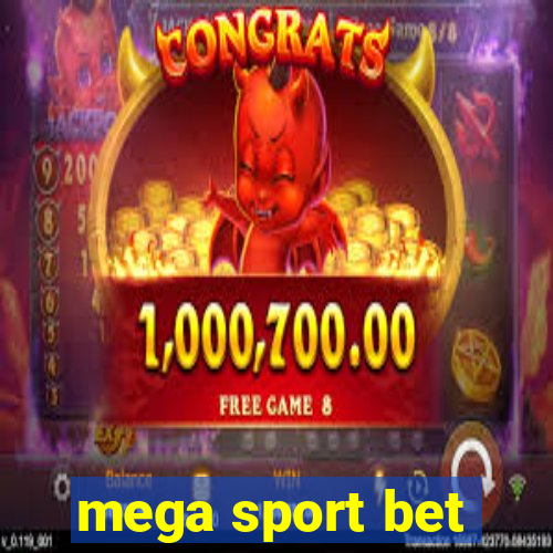 mega sport bet