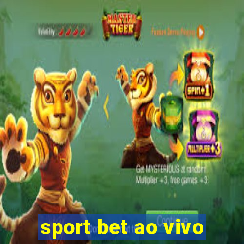 sport bet ao vivo