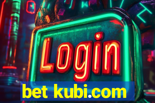 bet kubi.com