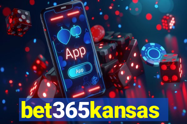 bet365kansas