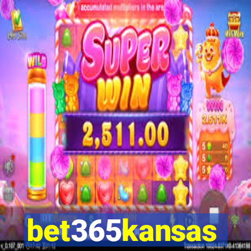 bet365kansas