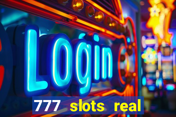 777 slots real cash paytm