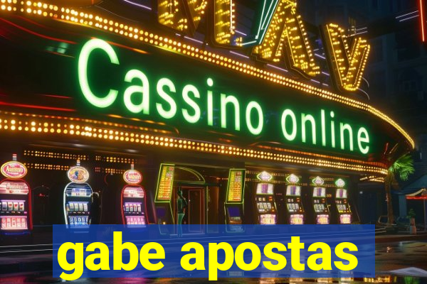 gabe apostas