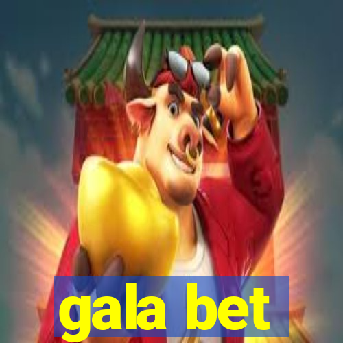 gala bet