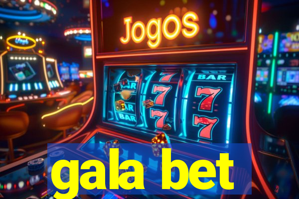 gala bet