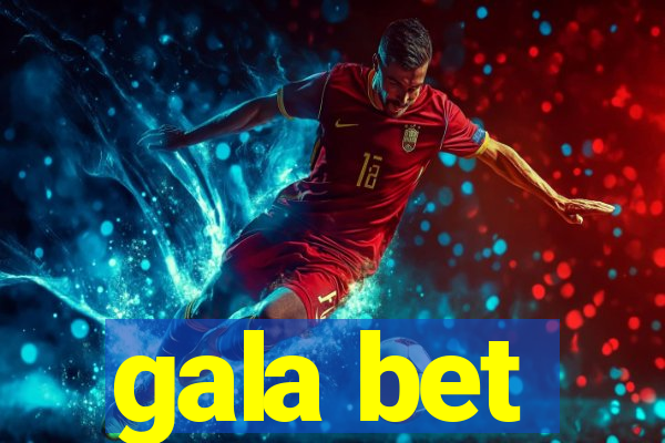 gala bet