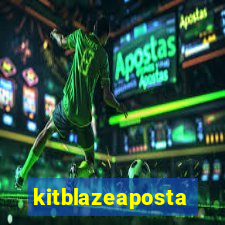 kitblazeaposta