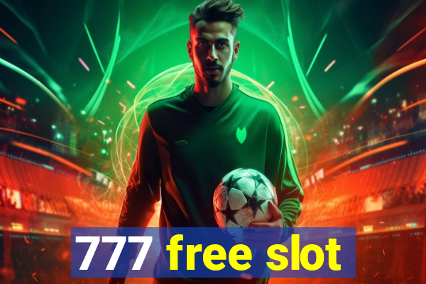 777 free slot