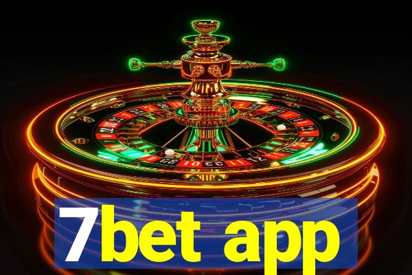 7bet app